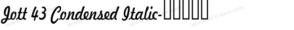 Jott 43 Condensed Italic字体转换